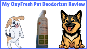 OxyFresh Pet Deodorizer Review